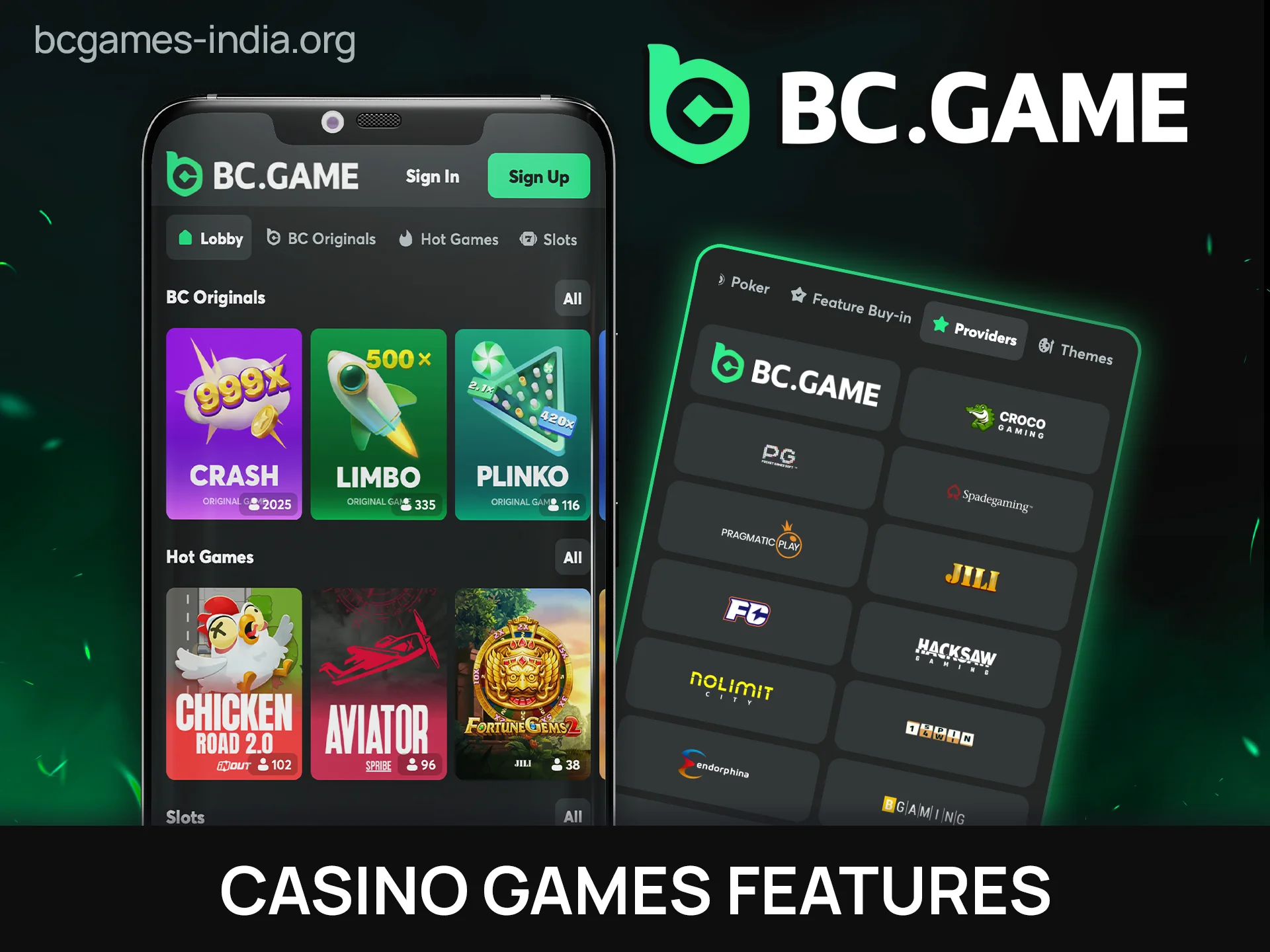 Enjoy diverse casino games features on the BC Game app mobile.