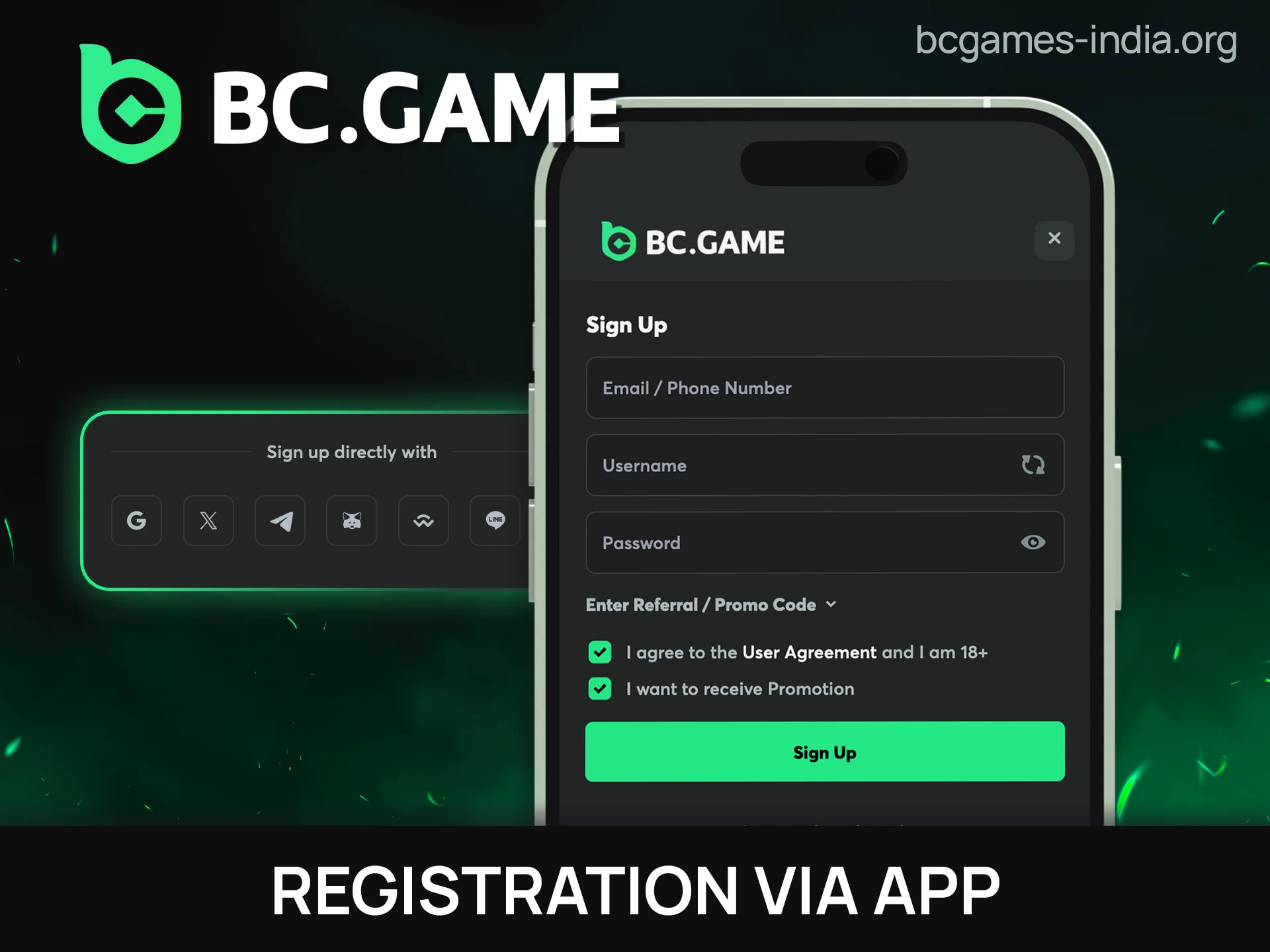 Follow the official registration process via app to join BC Game.