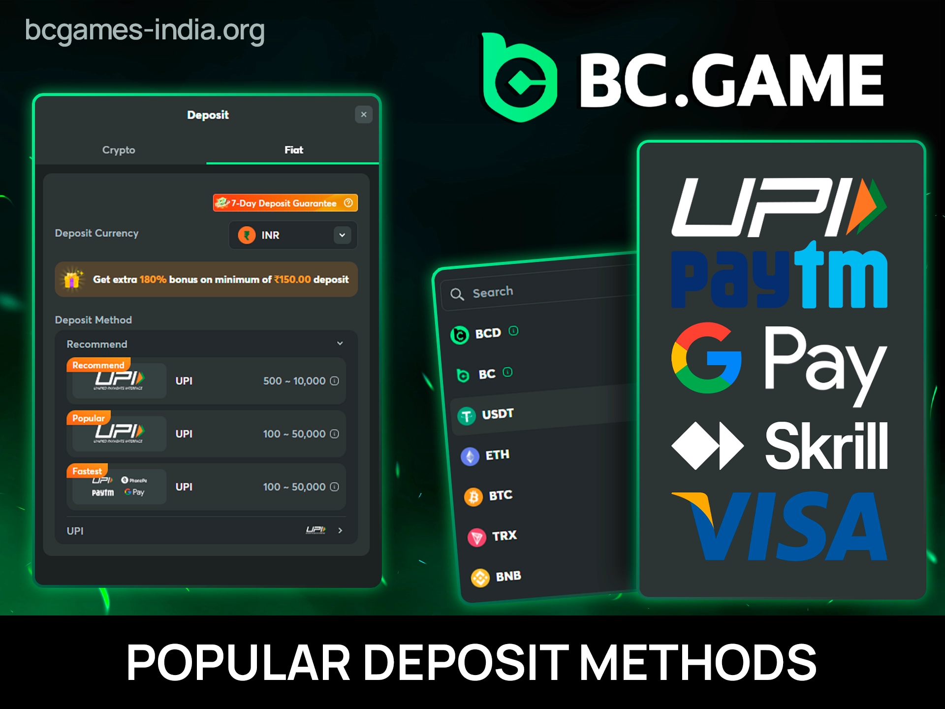 BC Game offers a wide range of payment methods.