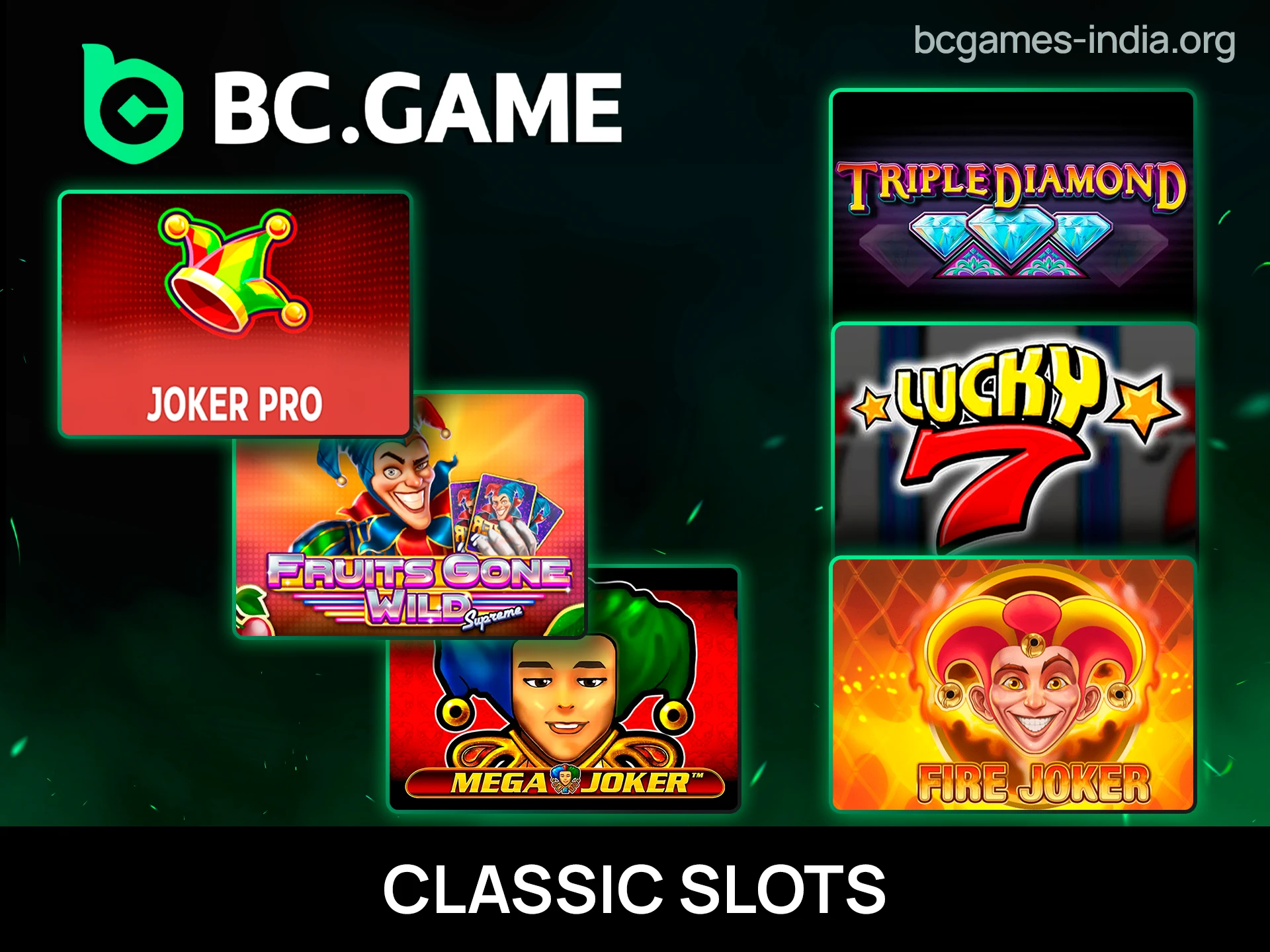 Spin authentic Classic Slots for big wins at BC Game.